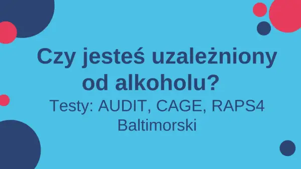 Badania po alkoholu - Jak uniknąć pułapek i zdać testy?